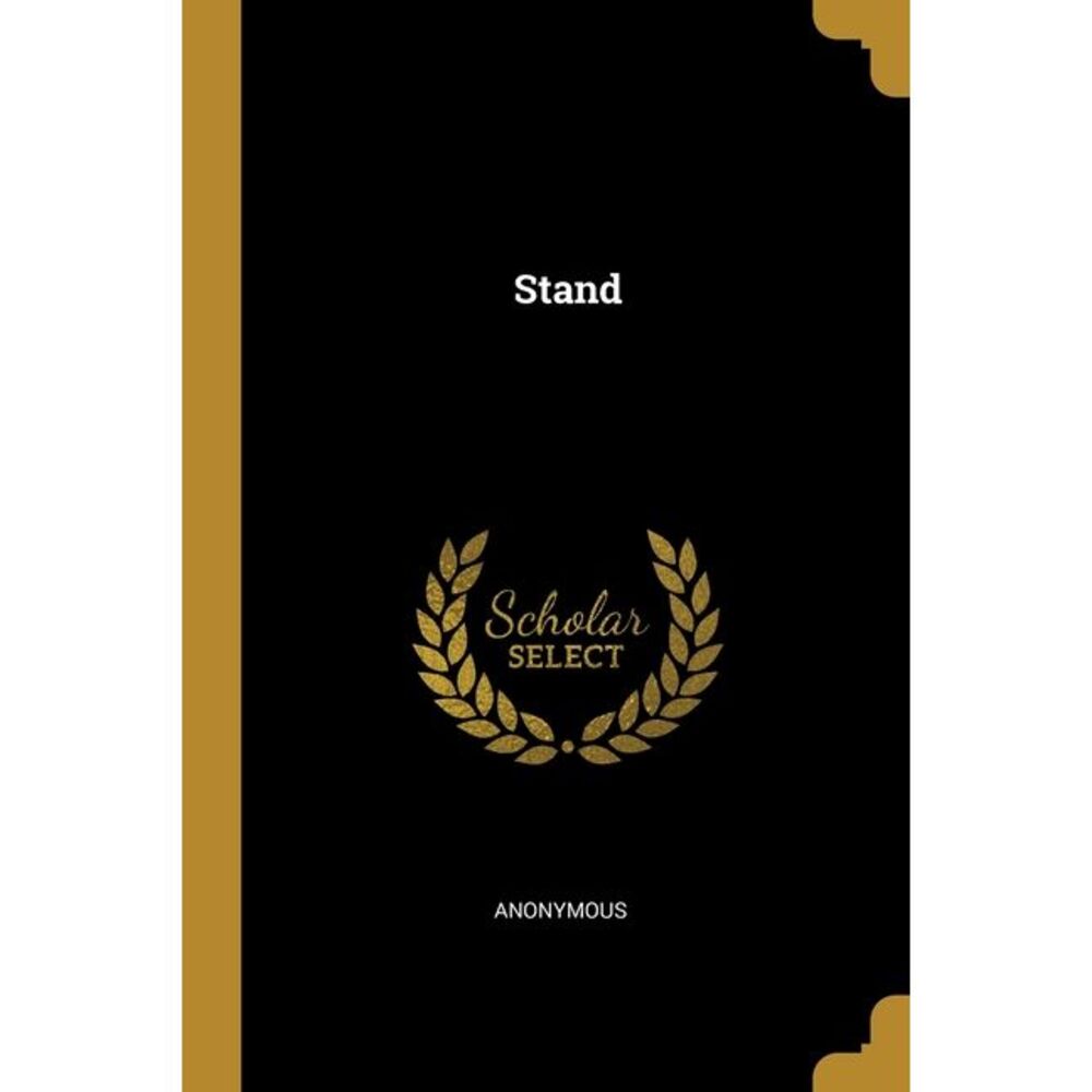 Stand -- Anonymous